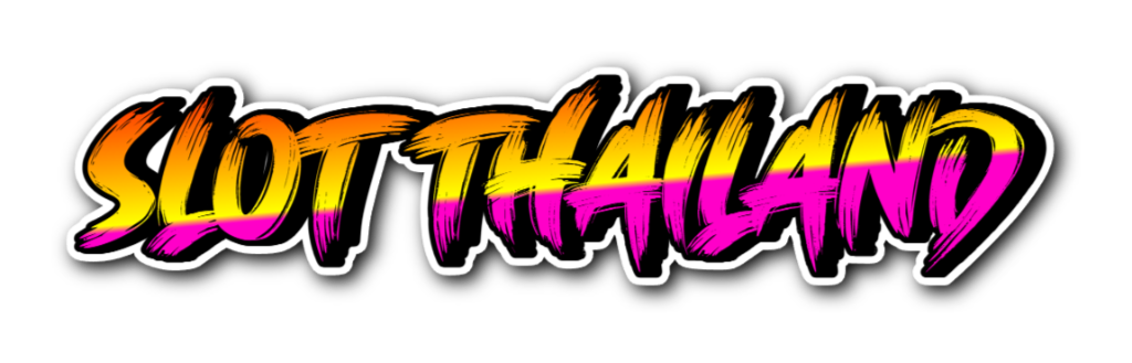 SLOT THAILAND